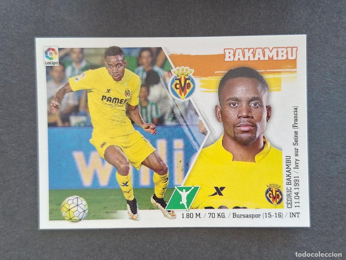Cartes &agrave; collectionner de Football: L3 BAKAMBU VILLARREAL C. F. COLOCA LIGA ESTE 2015 2016 15 16 NUNCA PEGADO SIN PEGAR