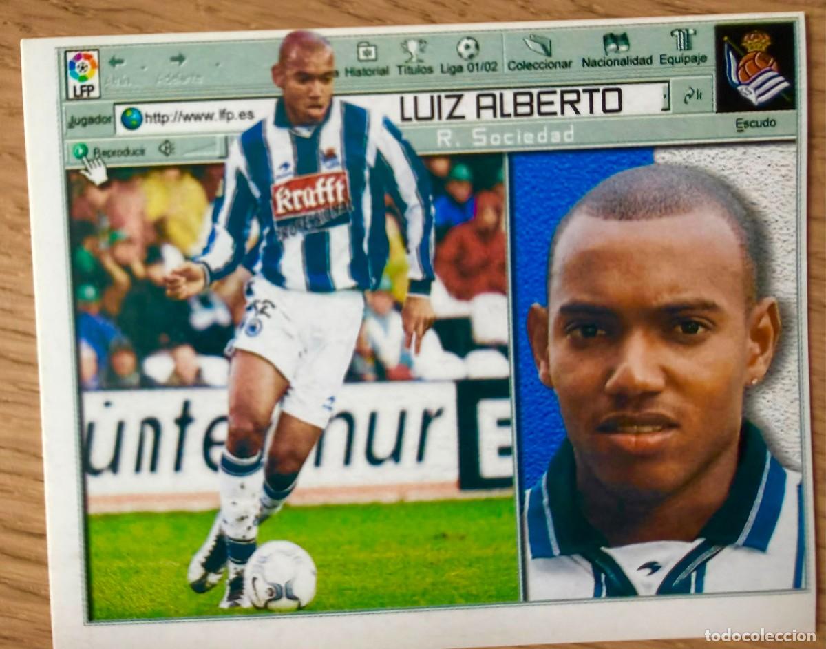 Cromos de f&uacute;tbol: LUIZ ALBERTO REAL SOCIEDAD 01 02 2001 2002 LIGA EDICIONES ESTE SIN PEGAR STICKER CROMOS