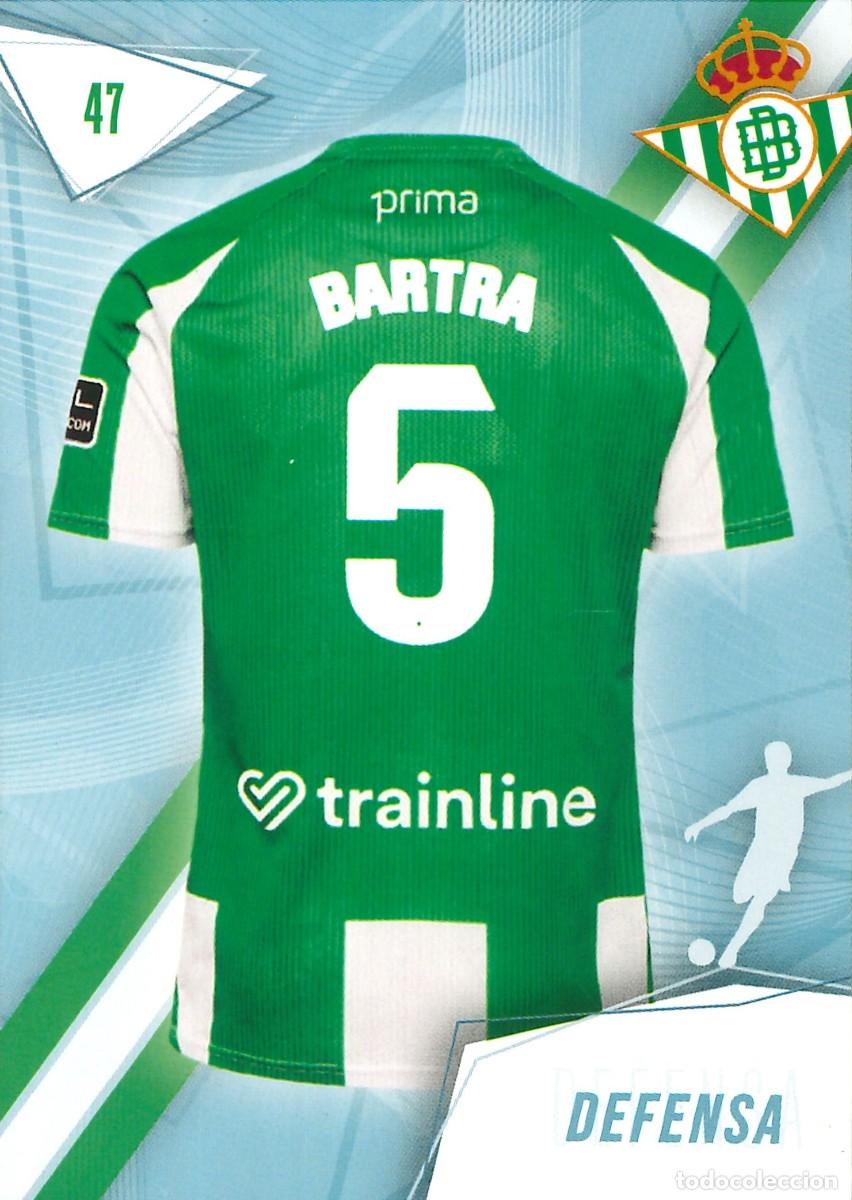 Cartes &agrave; collectionner de Football: FUTBOL - BETIS CARDS - 2025-2026 - 25-26 - REAL BETIS - 047 - MARC BARTRA - DEFENSA