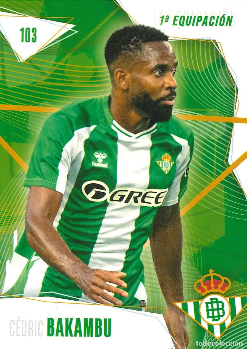 Fu&szlig;ball-Sticker: FUTBOL - BETIS CARDS - 2025-2026 - 25-26 - REAL BETIS - 103 - CEDRIC BAKAMBU - 1&ordf; EQUIPACION