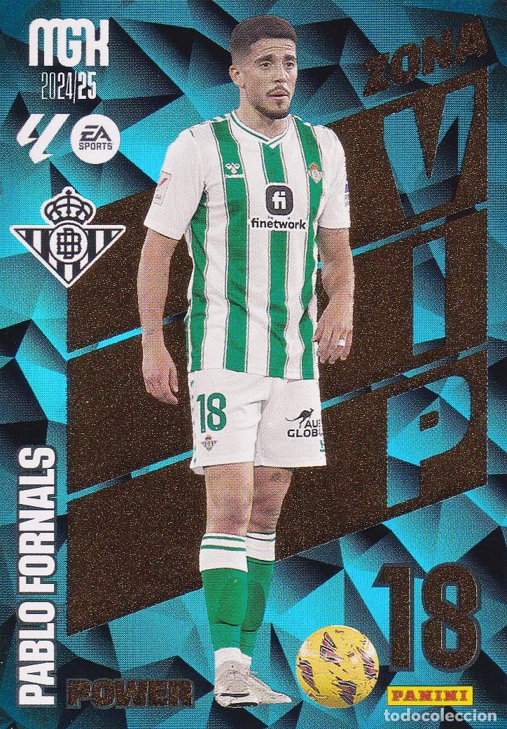 Cromos de f&uacute;tbol: MGK 2024-25 * PABLO FORNALS N&ordm; P 401 - POWER ZONA VIP * (NUEVO DE SOBRE) (A-3)
