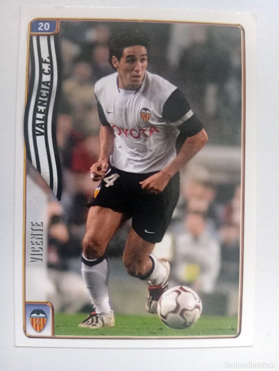Figurine di Calcio: CROMO FUTBOL VALENCIA C.F. MUNDI CROMO 2004-2005: VICENTE