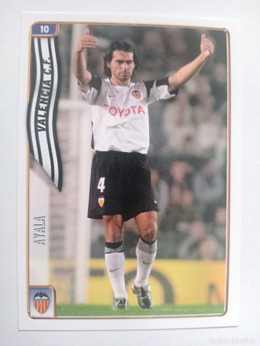 Cromos de f&uacute;tbol: CROMO FUTBOL VALENCIA C.F. MUNDI CROMO 2004-2005: AYALA
