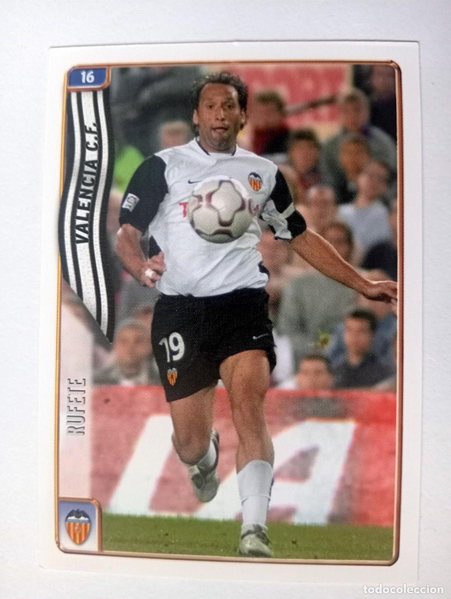 Cromos de f&uacute;tbol: CROMO FUTBOL VALENCIA C.F. MUNDI CROMO 2004-2005: RUFETE