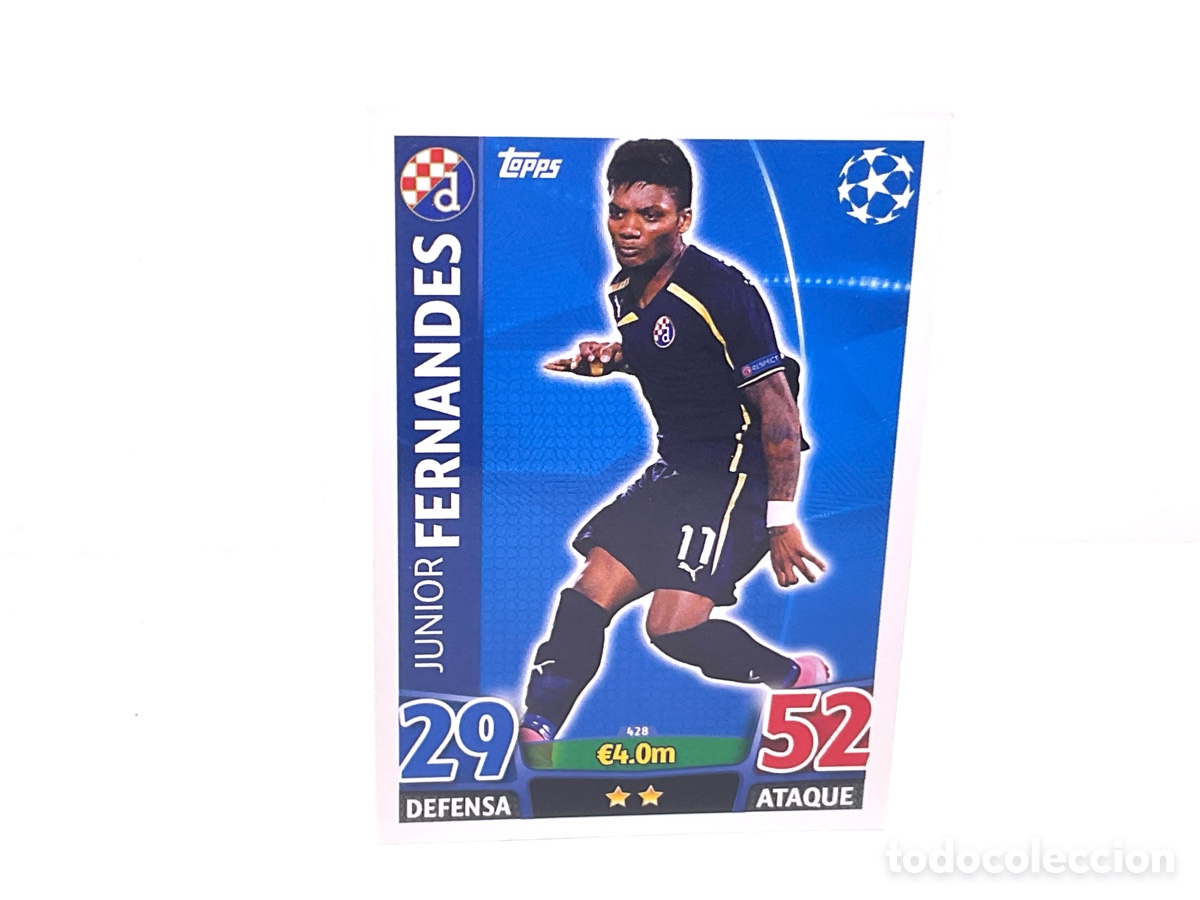 Cartes &agrave; collectionner de Football: CROMO N&ordm; 428. JUNIOR FERNANDES . DINAMO DE ZAGREB . TOPPS CHAMPIONS LEAGUE MATCH ATTAX 2015 - 2016