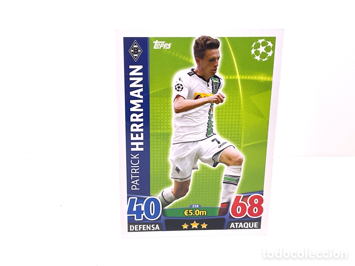 Cromos de Futebol: N&ordm; 230. Patrick Herrmann. Borussia M&ouml;nchengladbach .TOPPS CHAMPIONS LEAGUE MATCH ATTAX 2015 - 2016