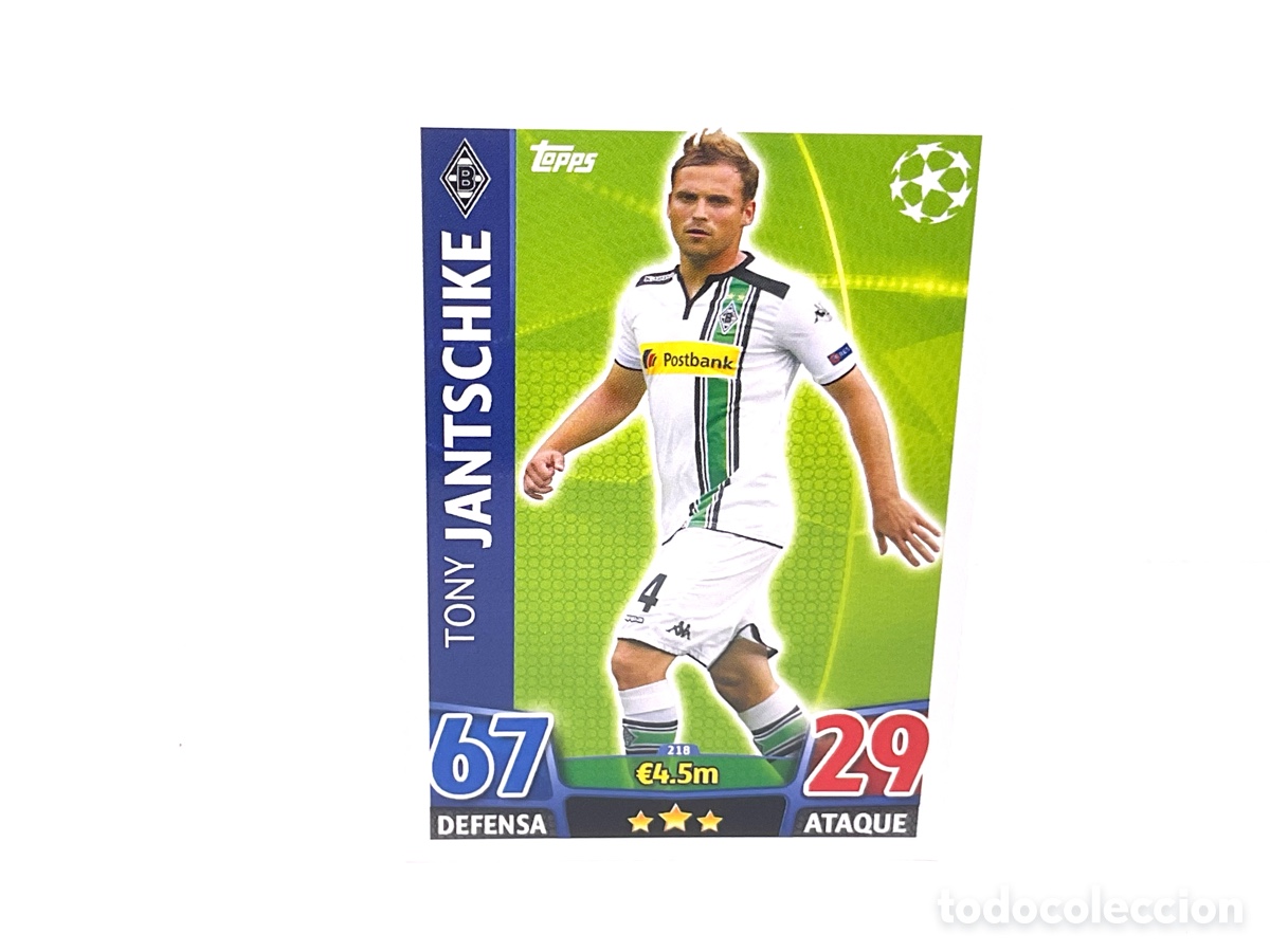 Cromos de Futebol: N&ordm; 230. Tony Jantschke . Borussia M&ouml;nchengladbach .TOPPS CHAMPIONS LEAGUE MATCH ATTAX 2015 - 2016