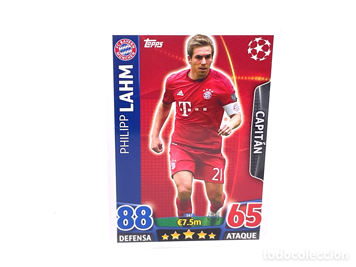Cromos de f&uacute;tbol: N&ordm; 167 . PHILIPP LAHM. BAYER DE MUNICH .TOPPS CHAMPIONS LEAGUE MATCH ATTAX 2015 - 2016
