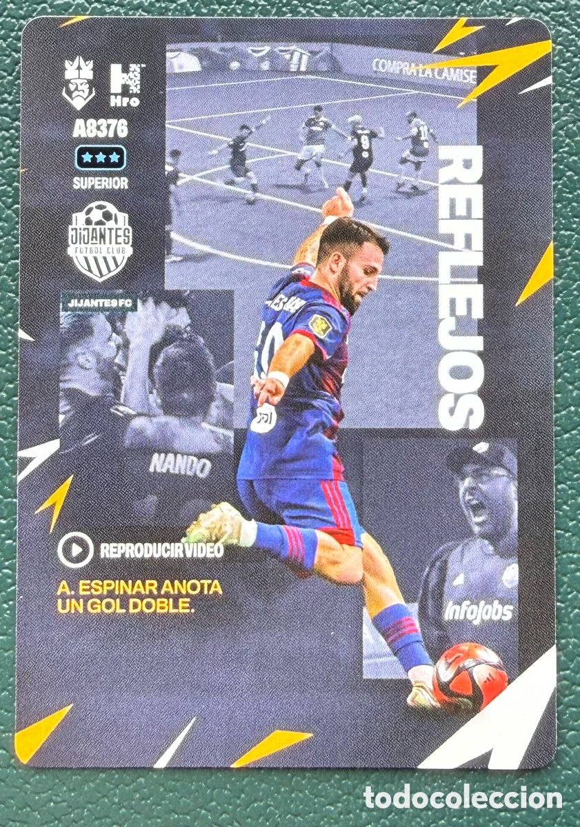 Cromos de Futebol: A8376 ADRIAN ESPINAR JIJANTES FC MEJORES MOMENTOS FICHAS ALBUM KINGS LEAGUE INFOJOBS 2024 KOLEX