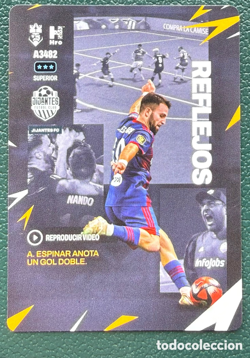 Cromos de Futebol: A3482 ADRIAN ESPINAR JIJANTES FC MEJORES MOMENTOS FICHAS ALBUM KINGS LEAGUE INFOJOBS 2024 KOLEX