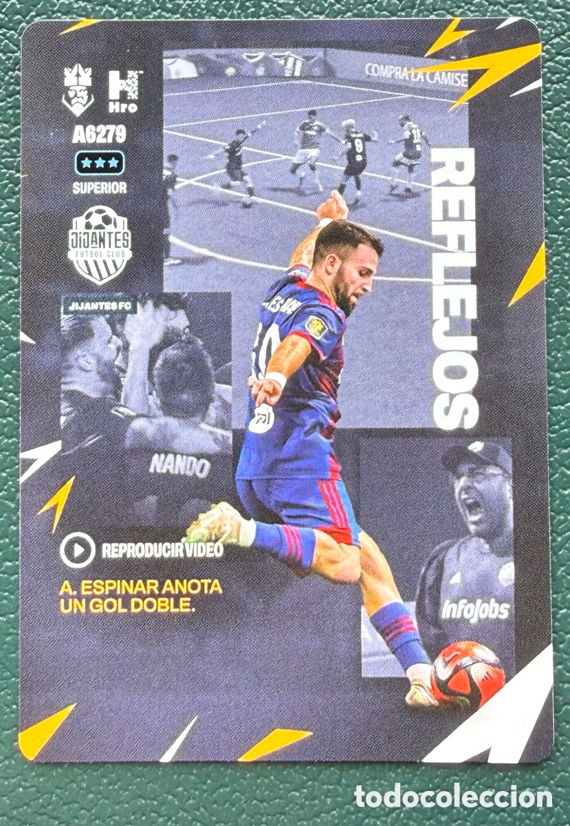 Cromos de Futebol: A6279 ADRIAN ESPINAR JIJANTES FC MEJORES MOMENTOS FICHAS ALBUM KINGS LEAGUE INFOJOBS 2024 KOLEX