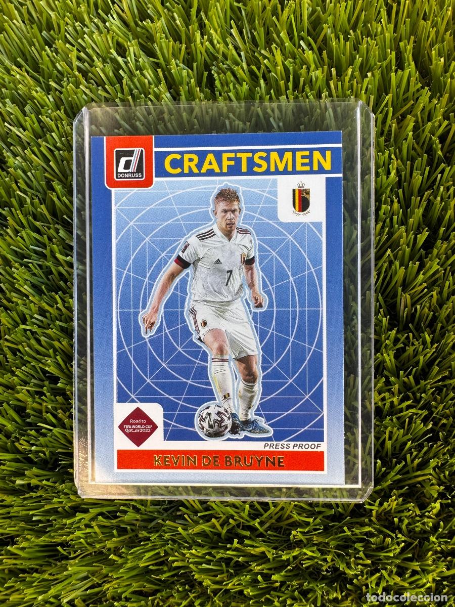 Cromos de f&uacute;tbol: N&ordm; 7 Kevin de Bruyne Craftsmen Press Proof B&eacute;lgica Donruss Road to Qatar 2022