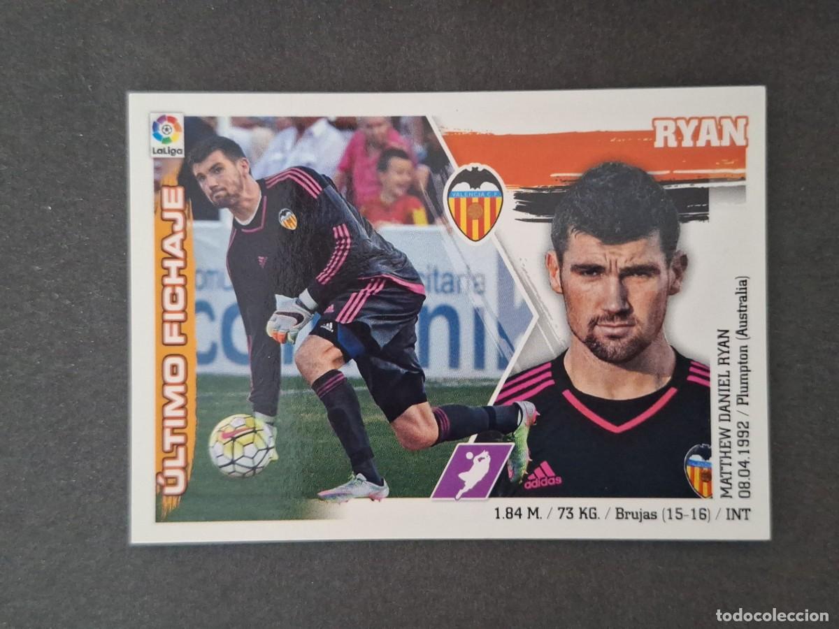Cromos de f&uacute;tbol: L3 RYAN VALENCIA C. F. FICHAJE 16 LIGA ESTE 2015 2016 15 16 NUNCA PEGADO SIN PEGAR
