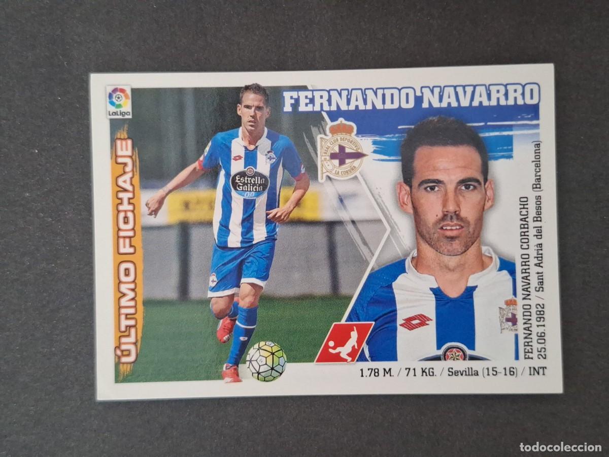 Cromos de f&uacute;tbol: L3 FERNANDO NAVARRO DEPORTIVO DE CORU&Ntilde;A FICHAJE 17 LIGA ESTE 2015 2016 15 16 NUNCA PEGADO SIN PEGAR