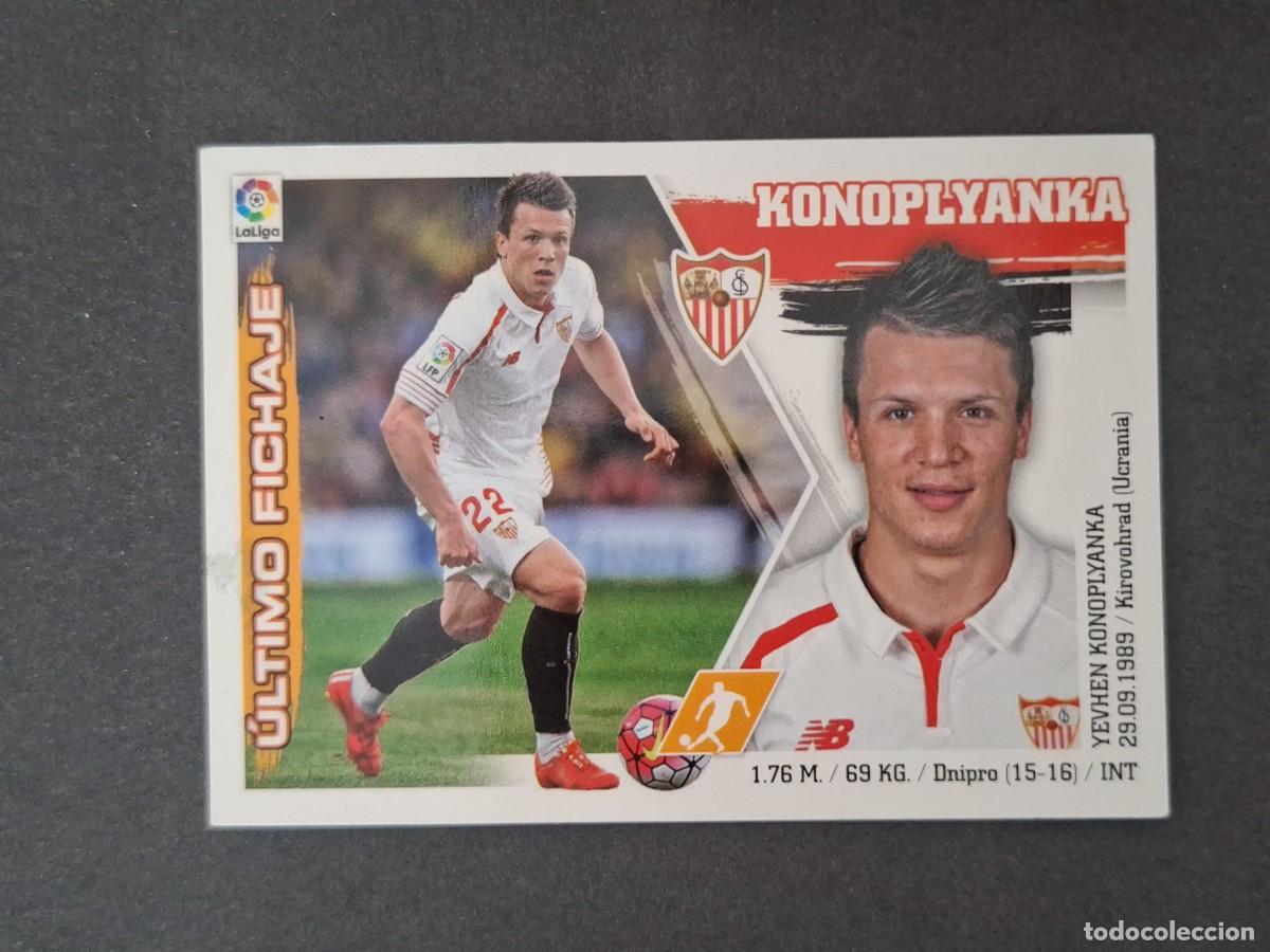 Cromos de f&uacute;tbol: L3 KONOPLYANKA SEVILLA F. C. FICHAJE 29 LIGA ESTE 2015 2016 15 16 NUNCA PEGADO SIN PEGAR