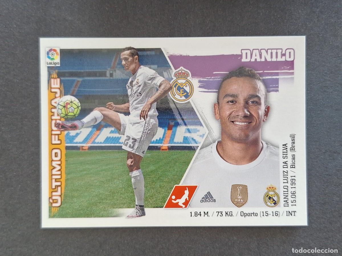 Cromos de f&uacute;tbol: L3 DANILO CORREGIDO REAL MADRID FICHAJE 5 LIGA ESTE 2015 2016 15 16 NUNCA PEGADO SIN PEGAR