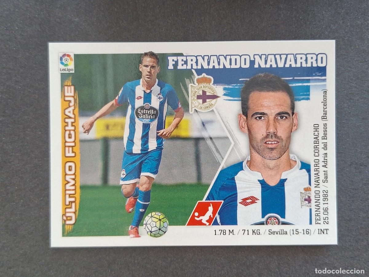 Cromos de f&uacute;tbol: L3 FERNANDO NAVARRO DEPORTIVO DE CORU&Ntilde;A FICHAJE 17 LIGA ESTE 2015 2016 15 16 NUNCA PEGADO SIN PEGAR