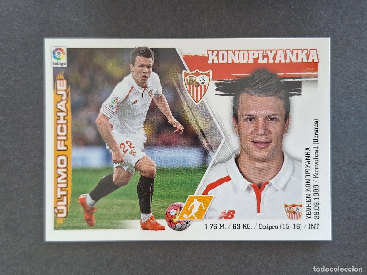 Cromos de f&uacute;tbol: L3 KONOPLYANKA SEVILLA F. C. FICHAJE 29 LIGA ESTE 2015 2016 15 16 NUNCA PEGADO SIN PEGAR