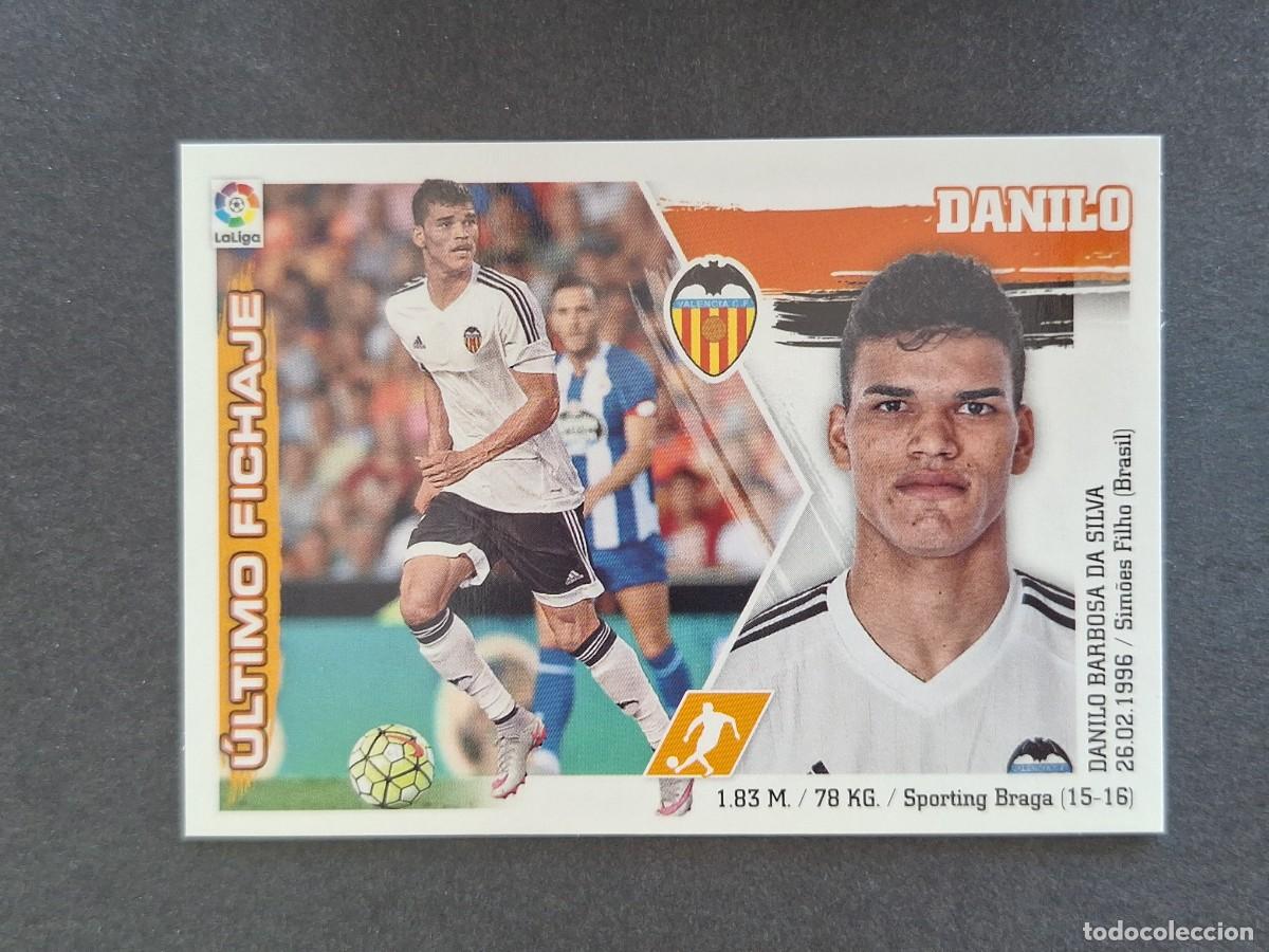 Cromos de f&uacute;tbol: L3 DANILO VALENCIA C. F. FICHAJE 31 LIGA ESTE 2015 2016 15 16 NUNCA PEGADO SIN PEGAR