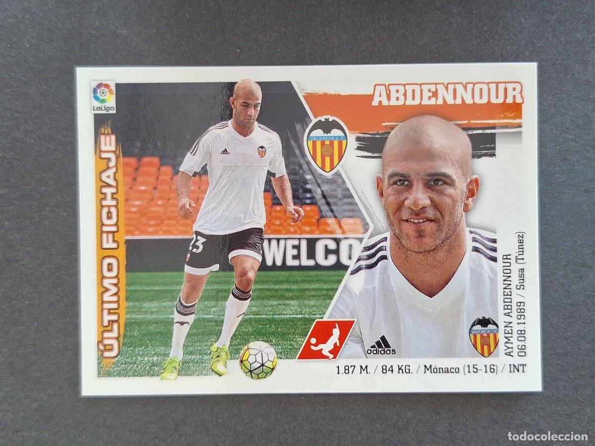 Cromos de f&uacute;tbol: L3 ABDENNOUR VALENCIA C. F. FICHAJE 51 LIGA ESTE 2015 2016 15 16 NUNCA PEGADO SIN PEGAR