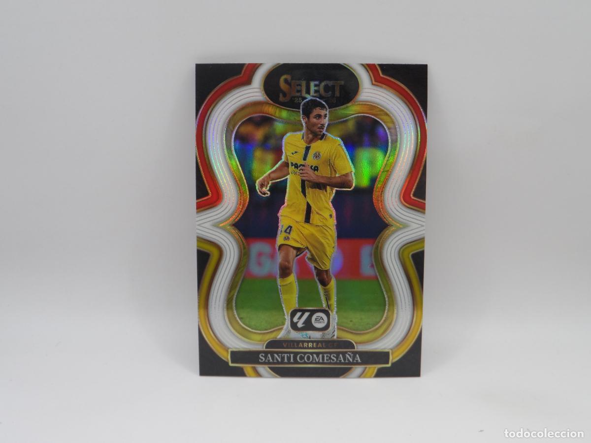 Cromos de f&uacute;tbol: 141 SANTI COMESA&Ntilde;A PARALELA MULTICOLOR VILLARREAL PANINI SELECT 2025 2026 25 26