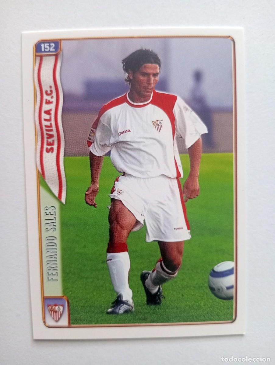 Cromos de f&uacute;tbol: CROMO FUTBOL SEVILLA F.C. MUNDI CROMO 2004-2005: FERNANDO SALES