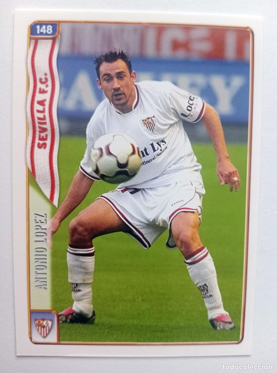 Cromos de f&uacute;tbol: CROMO FUTBOL SEVILLA F.C. MUNDI CROMO 2004-2005: ANTONIO LOPEZ