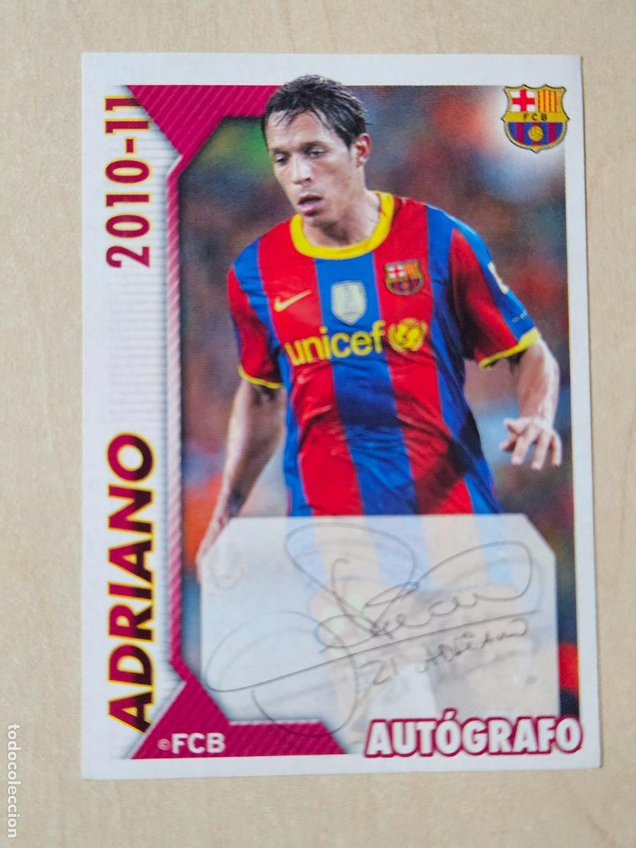 Cromos de f&uacute;tbol: CROMO N&ordm; 65 ADRIANO - COLECCION OFICIAL BARCELONA LIGA 2010 2011 - 10 11 SIN PEGAR
