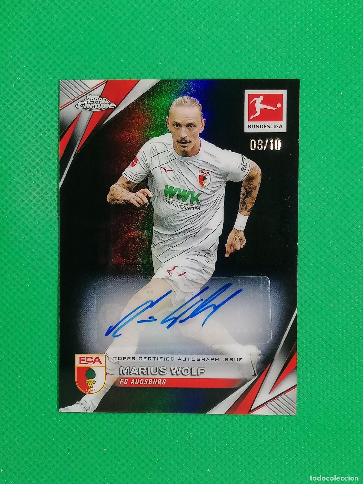 Cromos de f&uacute;tbol: MARIUS WOLF AUGSBURG /10 AUTOGRAFO AUTO FIRMA ⚽ TOPPS CHROME BUNDESLIGA 24 25 2024 2025 ⚽