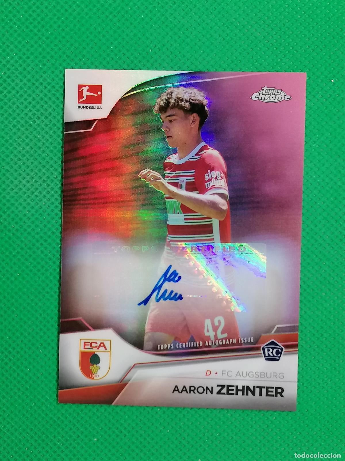 Cromos de f&uacute;tbol: AARON ZEHNTER AUGSBURG /75 ROOKIE AUTOGRAFO AUTO FIRMA ⚽ TOPPS CHROME BUNDESLIGA 23 24 2023 2024 ⚽