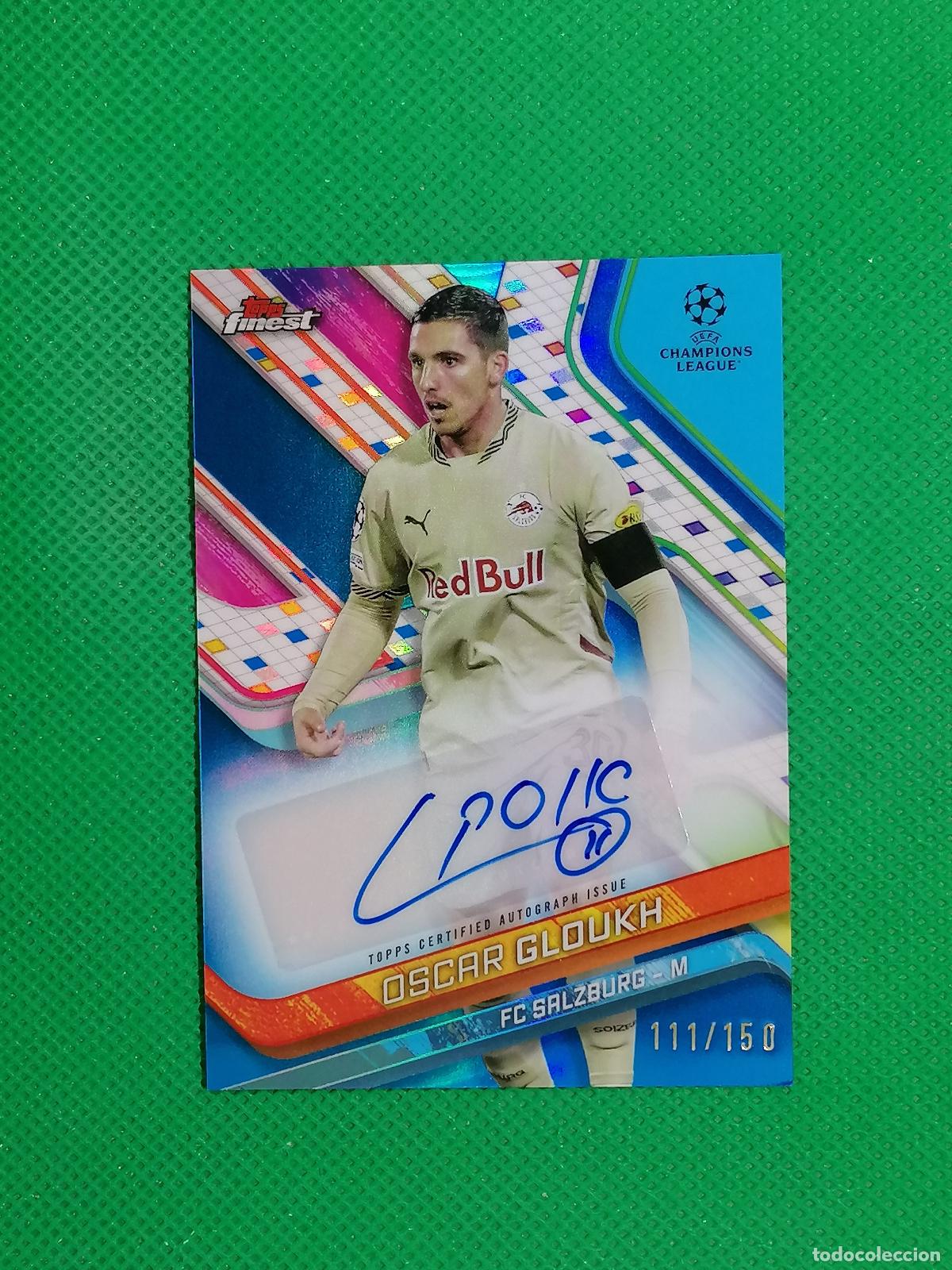 Cromos de f&uacute;tbol: OSCAR GLOUKH SALZBURG /150 AUTO FIRMA AUTOGRAFO ⚽ TOPPS FINEST 2024 2025 24 25 ⚽