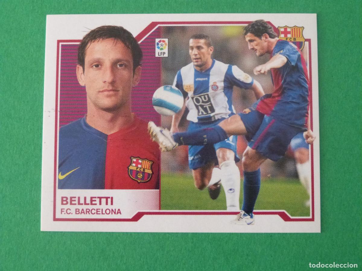 Cromos de f&uacute;tbol: CROMO FUTBOL BELLETTI F.C. BARCELONA SIN PEGAR LIGA ESTE 2007-2008/07-08