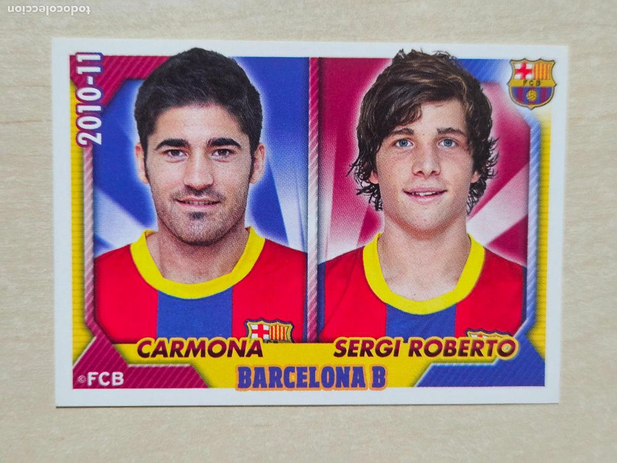 Cromos de f&uacute;tbol: CROMO N&ordm; 150 CARMONA Y SEGI ROBERTO - COLECCION OFICIAL BARCELONA LIGA 2010 2011 - 10 11 SIN PEGAR