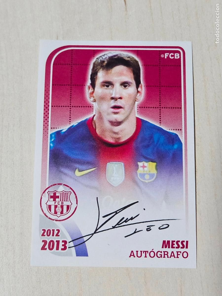 Cromos de f&uacute;tbol: CROMO N&ordm; 163 MESSI AUTOGRAFO - COLECCION OFICIAL BARCELONA 2012 - 2013 - PANINI - CROMO SIN PEGAR