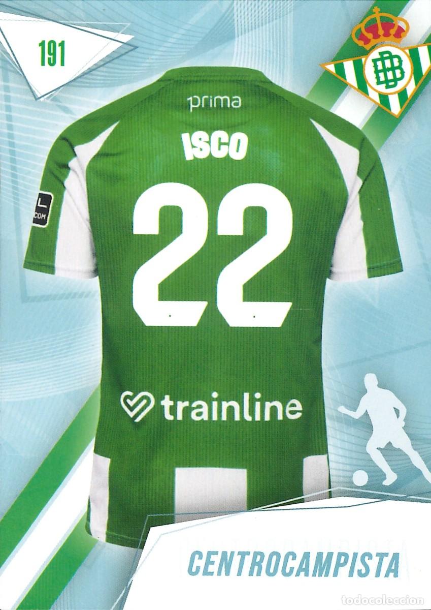 Cromos de f&uacute;tbol: FUTBOL - BETIS CARDS - 2025-2026 - 25-26 - REAL BETIS - 191 - ISCO ALARCON - CENTROCAMPISTA