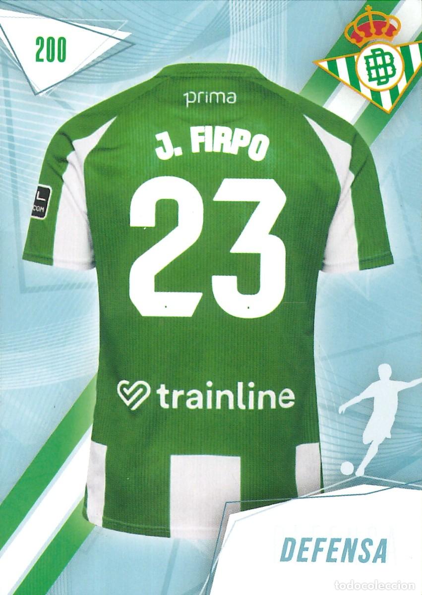 Cromos de f&uacute;tbol: FUTBOL - BETIS CARDS - 2025-2026 - 25-26 - REAL BETIS - 200 - JUNIOR FIRPO - DEFENSA