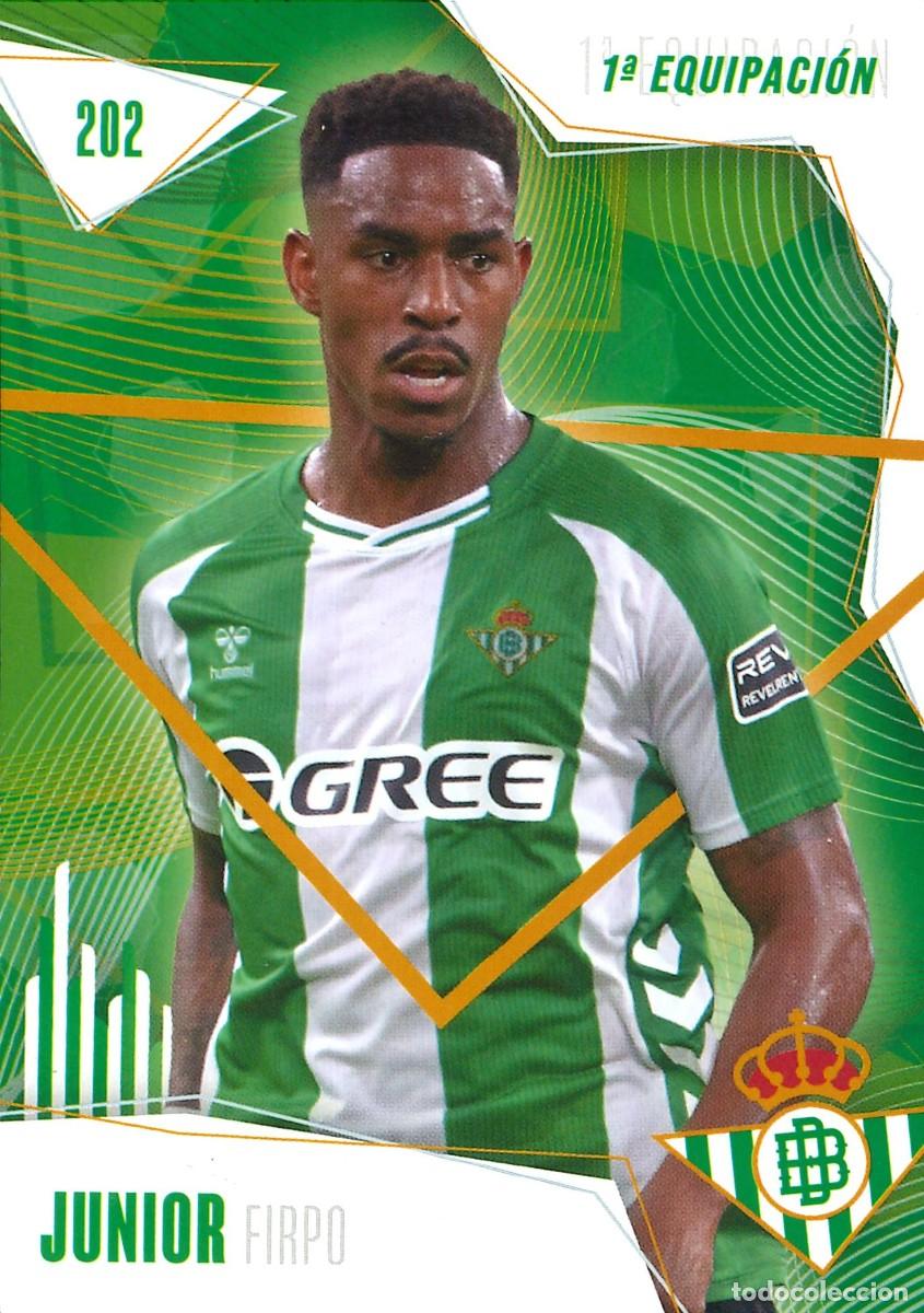 Cromos de f&uacute;tbol: FUTBOL - BETIS CARDS - 2025-2026 - 25-26 - REAL BETIS - 202 - JUNIOR FIRPO - 1&ordf; EQUIPACION
