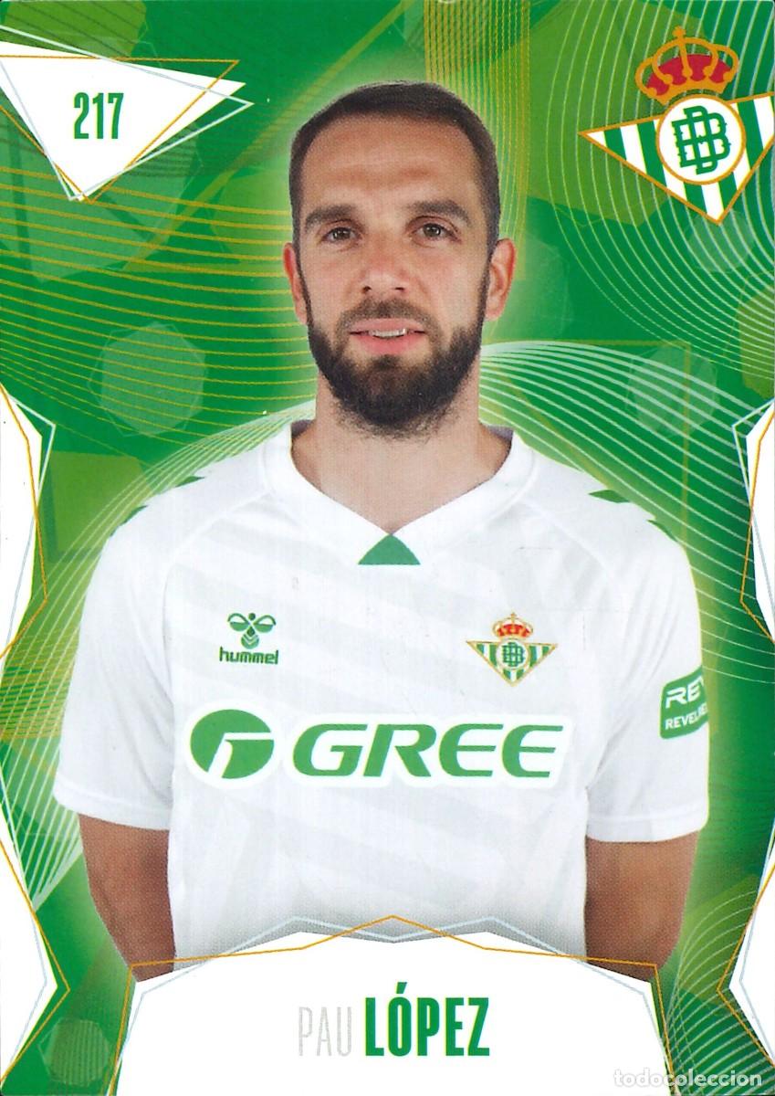 Cromos de f&uacute;tbol: FUTBOL - BETIS CARDS - 2025-2026 - 25-26 - REAL BETIS - 217 - PAU LOPEZ