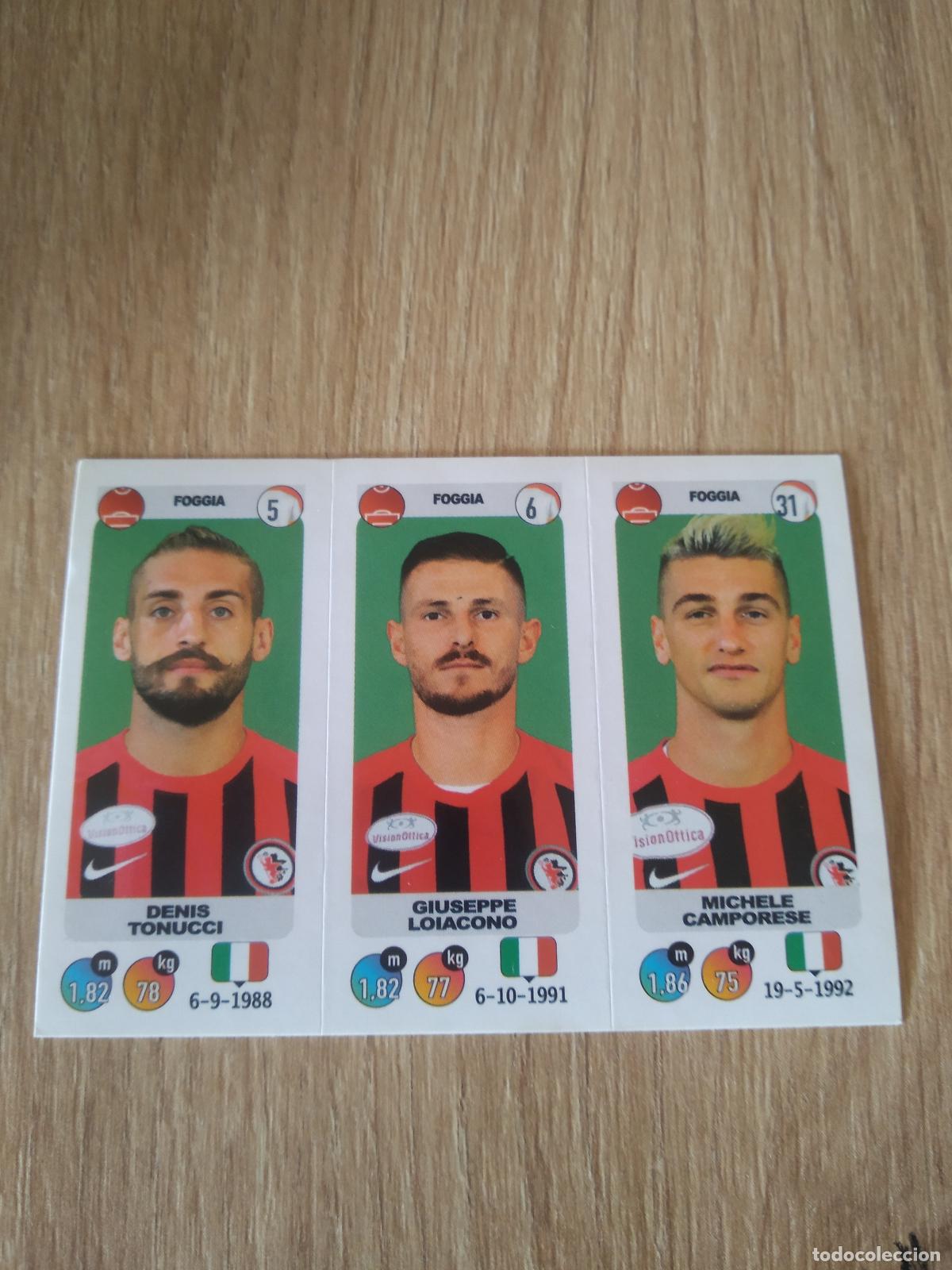 Cromos de f&uacute;tbol: 628 TONUCCI LOIACONO CAMPORESE FOGGIA CROMO FUTBOL PANINI LIGA ITALIA 18-19 CALCIATORI 2018-2019