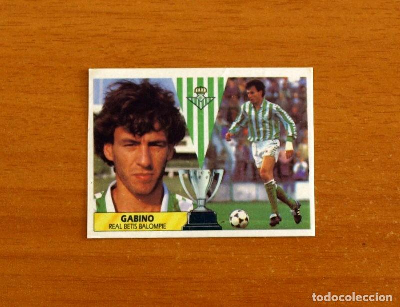 Cromos de f&uacute;tbol: Real Betis - Gabino - Ediciones Este Liga 1987-1988, 87-88 - Cromo Nunca pegado