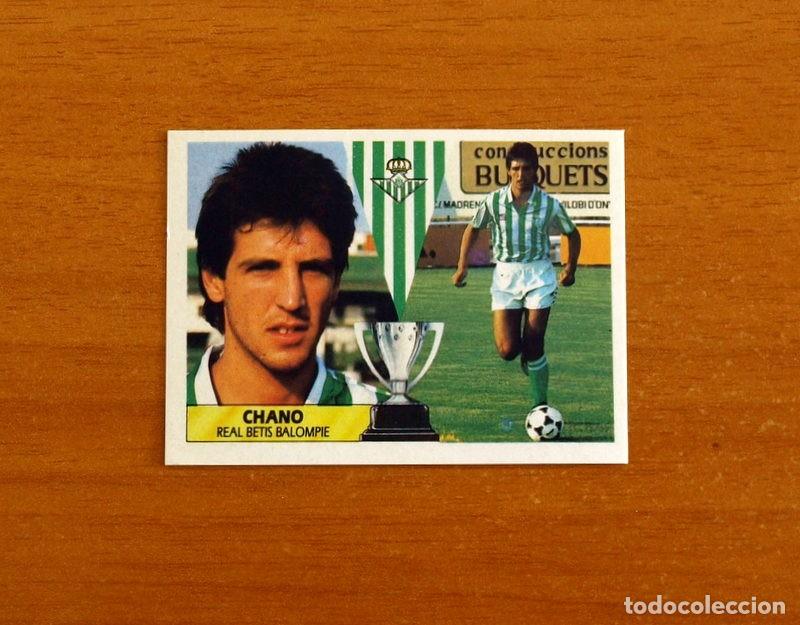 Cromos de f&uacute;tbol: Real Betis - Chano - Ediciones Este Liga 1987-1988, 87-88 - Nunca Pegado