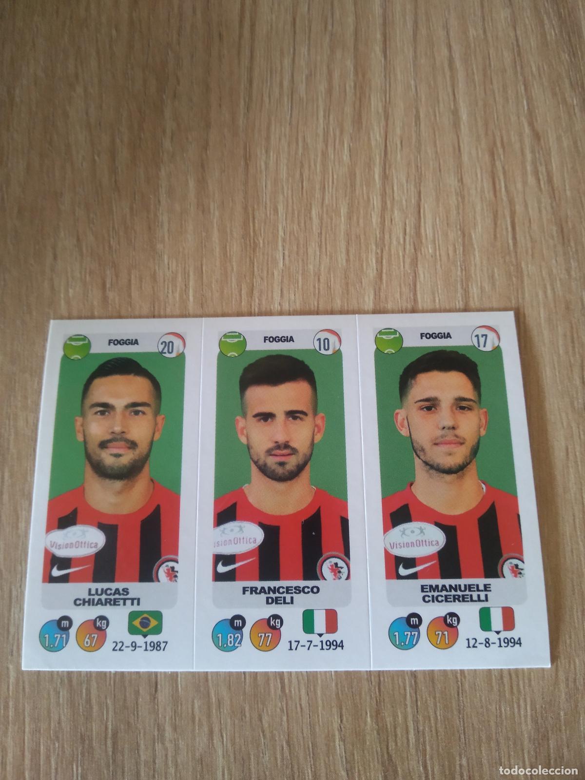 Cromos de f&uacute;tbol: 631 chiaretti deli cicerelli FOGGIA CROMO FUTBOL PANINI LIGA ITALIA 18-19 CALCIATORI 2018-2019