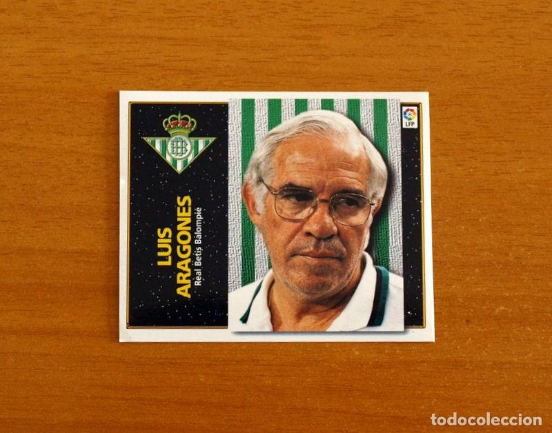 Cromos de f&uacute;tbol: Real Betis - Luis Aragon&eacute;s, Entrenador - BAJA - Ediciones Este Liga 1998-1999, 98-99 - Nunca pegado