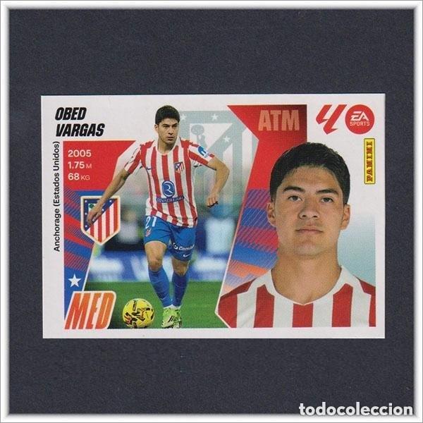 Cromos de f&uacute;tbol: LIGA ESTE 2025 2026 25 26 PANINI OBED VARGAS 4 ATL&Eacute;TICO MADRID FICHAJE MERCADO INVIERNO COLECCI&Oacute;N