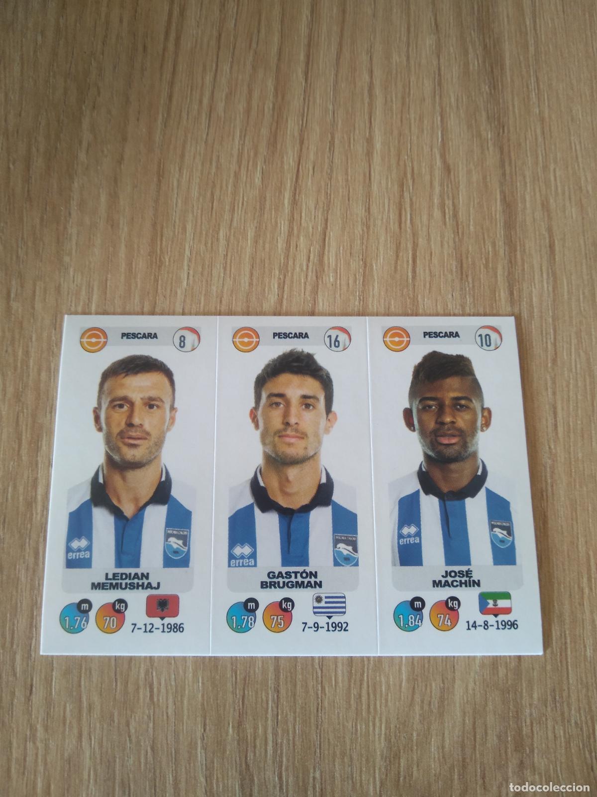 Cromos de f&uacute;tbol: 683 MEMUSHAJ BRUGMAN JOSE MACHIN PESCARA CROMO FUTBOL PANINI LIGA ITALIA 18-19 CALCIATORI 2018-2019