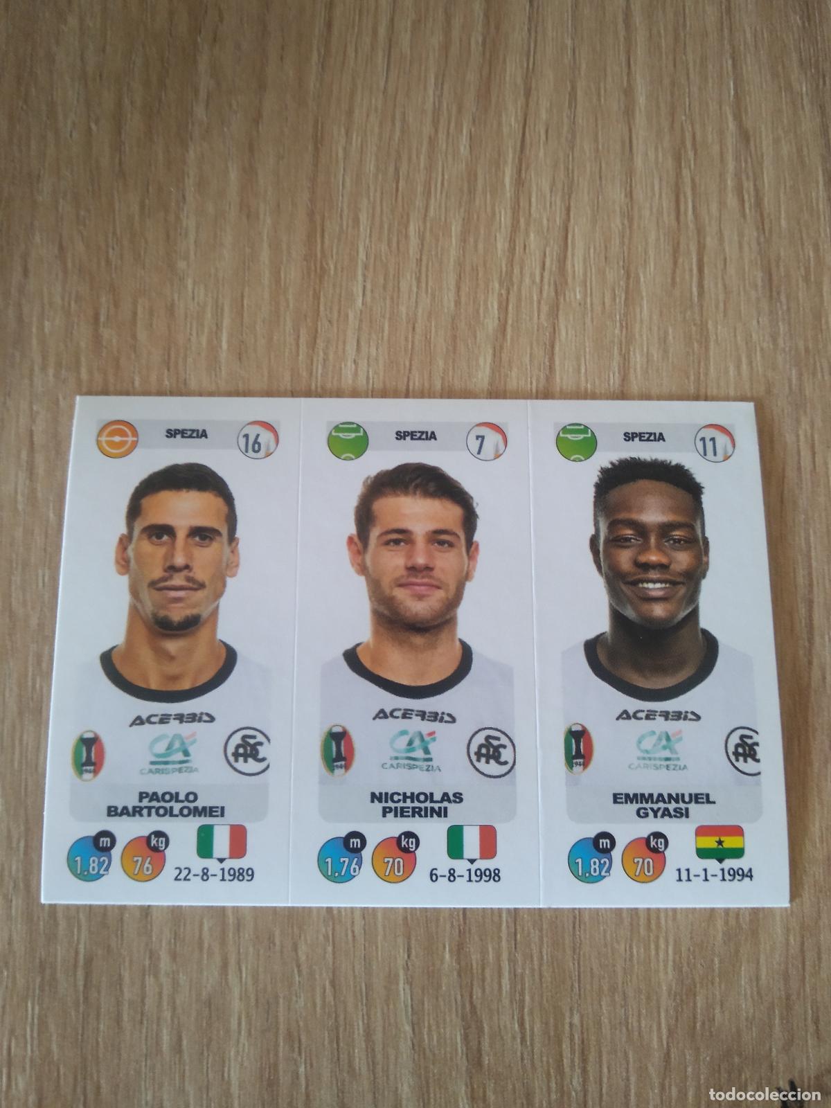 Cromos de f&uacute;tbol: 699 BARTOLOMEI PIERINI GYASI SPEZIA CROMO FUTBOL PANINI LIGA ITALIA 18-19 CALCIATORI 2018-2019