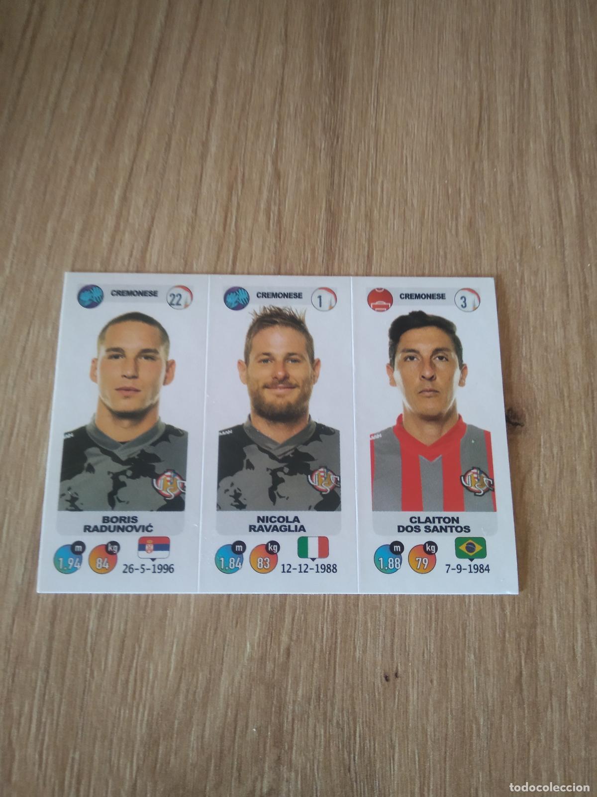 Cromos de Futebol: 612 RADUNOVIC RAVAGLIA DOS SANTOS CROMO FUTBOL PANINI LIGA ITALIA 18-19 CALCIATORI 2018-2019