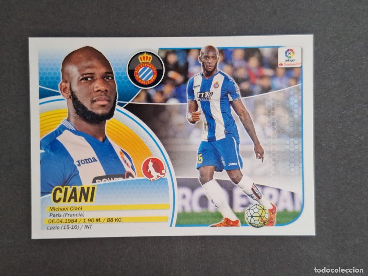 Cromos de f&uacute;tbol: L3 CIANI R. C. D. ESPA&Ntilde;OL LIGA ESTE 2016 2017 16 17 NUNCA PEGADO SIN PEGAR