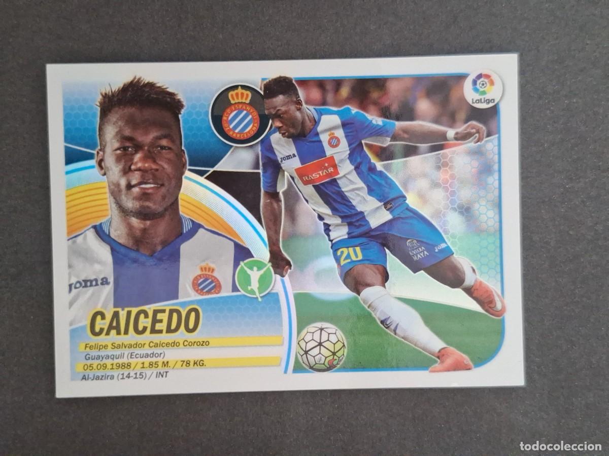 Cromos de f&uacute;tbol: L3 CAICEDO R. C. D. ESPA&Ntilde;OL LIGA ESTE 2016 2017 16 17 NUNCA PEGADO SIN PEGAR