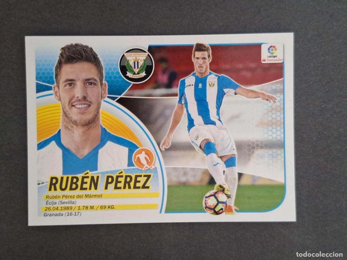 Cromos de f&uacute;tbol: L3 RUBEN PEREZ C. D. LEGANES LIGA ESTE 2016 2017 16 17 NUNCA PEGADO SIN PEGAR